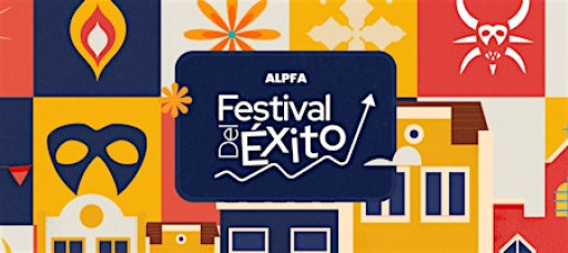 Festival del Éxito con ALPFA Puerto Rico