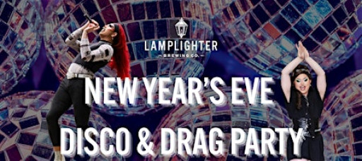 Lamplighter's New Year's Eve Disco & Drag Party
