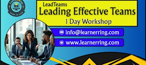 Leading Effective Teams 1 Day Workshop |Renton, WA