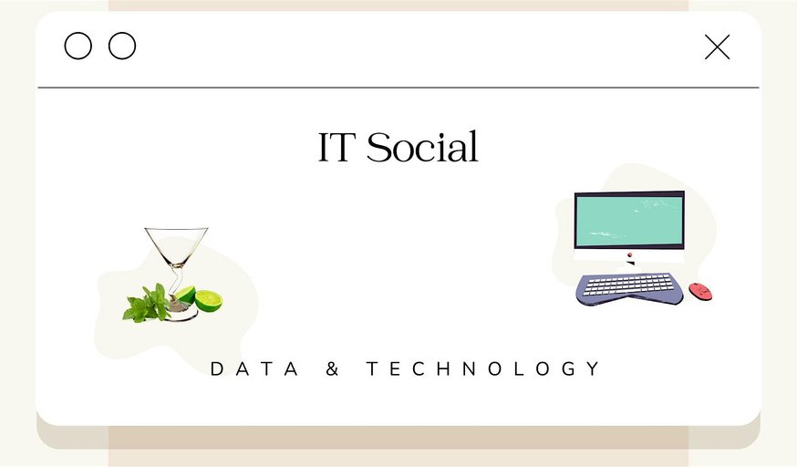 IT Social Singapore Friday | Data, Technology, Cybersecurity, IT