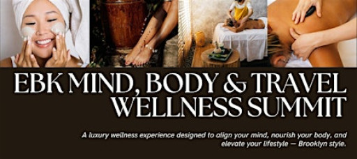 EBK MIND, BODY & TRAVEL WELLNESS SUMMIT