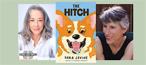 Sara Levine, author of THE HITCH- a Boswell event