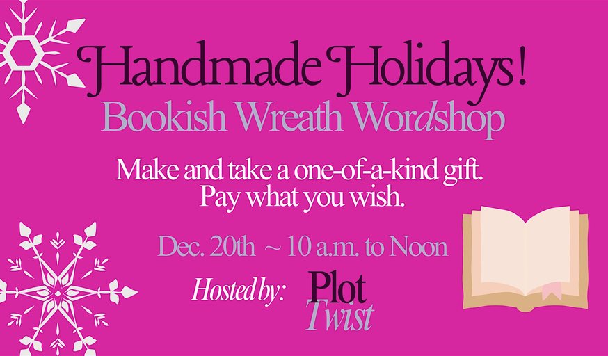 Handmade Holidays: Bookish Wreath WorDshop