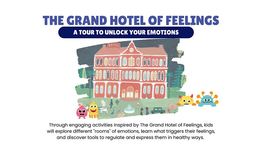 Children Workshop: Grand Hotel of Feelings