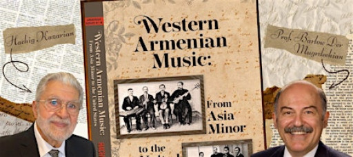 “Western Armenian Music” Book Launch & Conversation with Hachig Kazarian