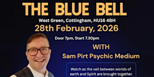 Psychic Evening with Sam Pirt Psychic Medium at The Blue Bell, Cottingham