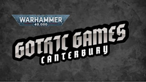 Gothic Games Canterbury: May 40k GT