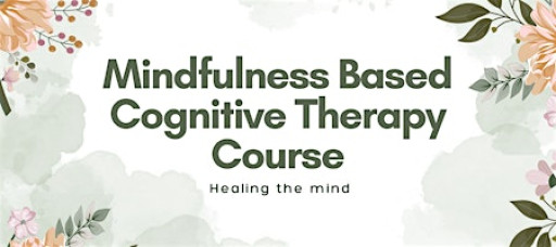 Mindfulness Based Cognitive Therapy Course by Dr Irene Tirtajana