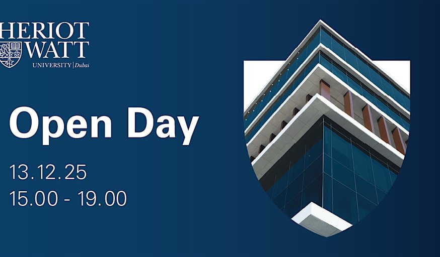 Heriot-Watt University Dubai, December 13 Open Day 2025