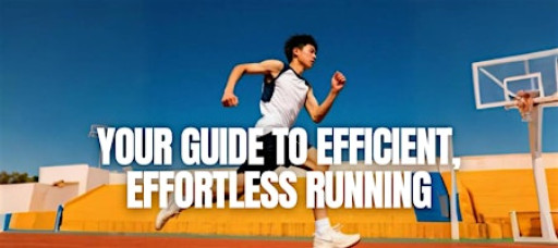 Running 101: Your guide to Efficient and Effective Running