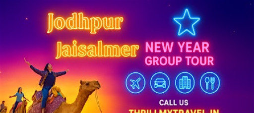 TMT Jodhpur Jaisalmer New Year Trip Package From Vadodara Gujrat