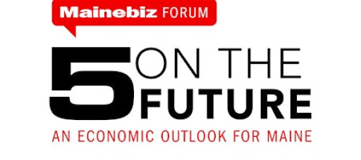 Mainebiz Five On The Future Forum 2026