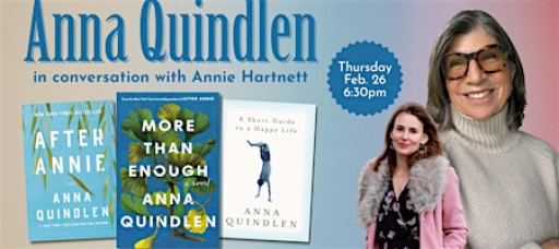 Anna Quindlen with Annie Hartnett