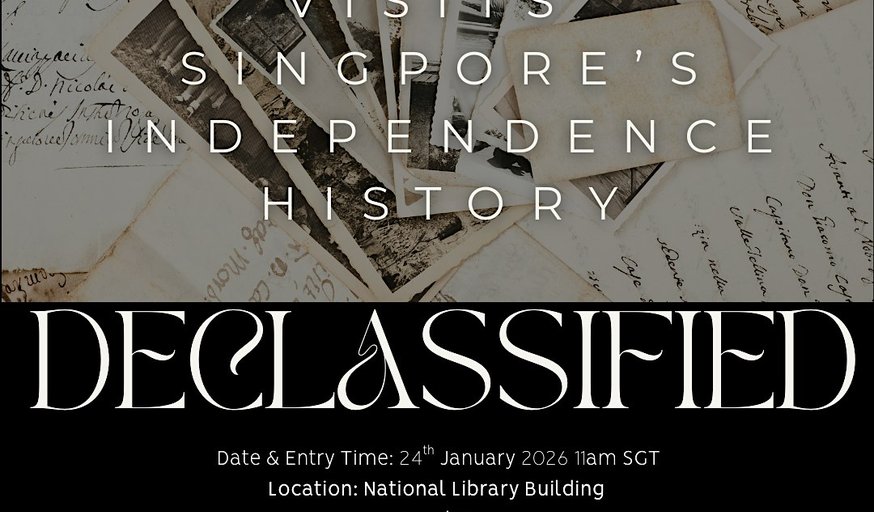 Exhibition Visit –The Albatross File: Singapore’s Independence Declassified