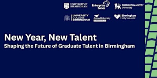 New Year, New Talent: Shaping the Future of Graduate Talent in Birmingham