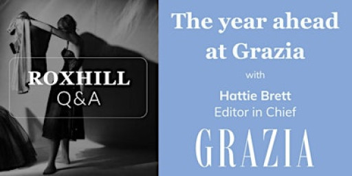 Q&A: The year ahead at Grazia with Hattie Brett