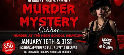 Murder Mystery Dinner at The Granby Theater