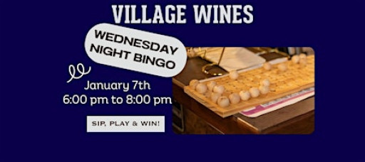 Village Wines Wednesday Night Bingo