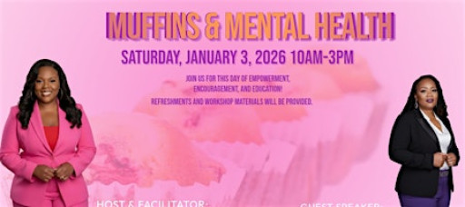 Muffins and Mental Health-January 2026