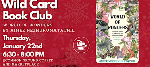 Wild Card Book Club-World of Wonders by Aimee Nezhukumatathil