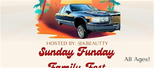 Sunday Funday Family Fest