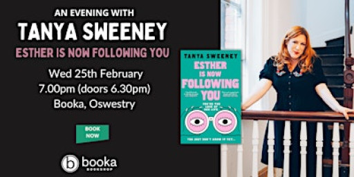An Evening with Tanya Sweeney - Esther is Now Following You