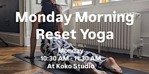 Monday Morning Reset Yoga