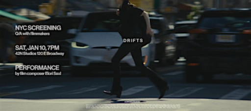 DRIFTS: Film Premiere + Q/A + Live Performance
