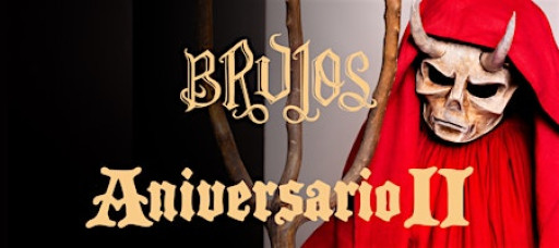 BRUJOS BREWING - ANIVERSARIO II (General Admission)