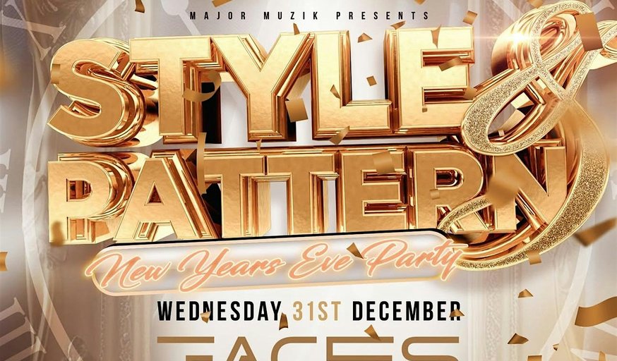 STYLE & PATTERN - NYE PARTY (1000+ Ravers)