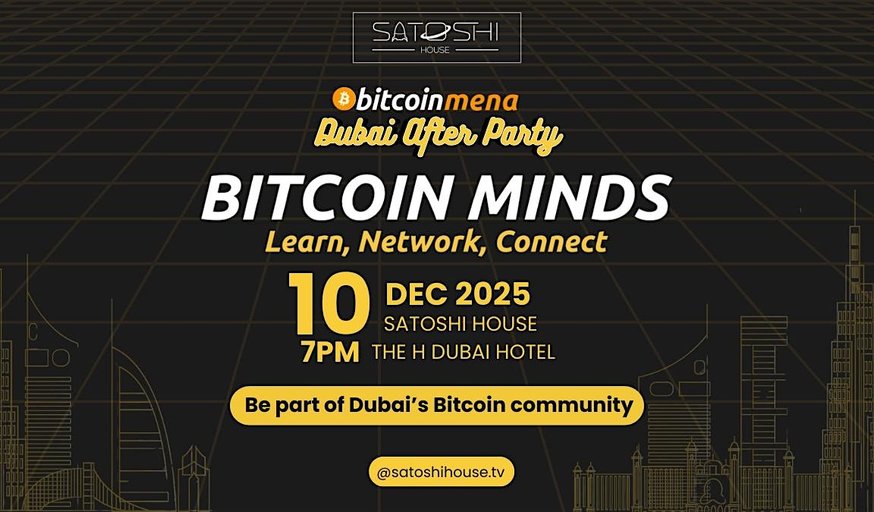⚡ Bitcoin Minds – Post-MENA After Party