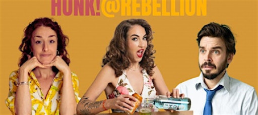 Honk! Rebellion comedy night January 21