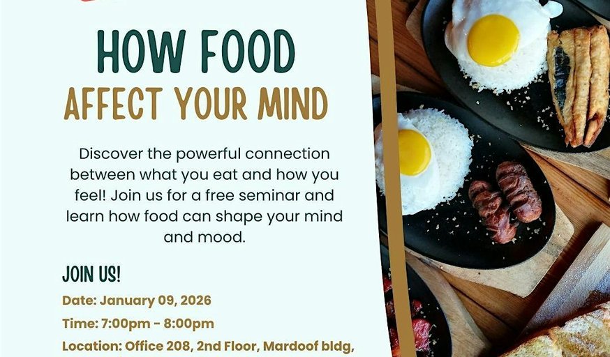 Free Seminar: How Food Affect Your Mind