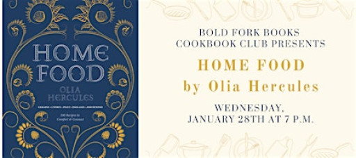 January Cookbook Club: HOME COOKING by Olia Hercules
