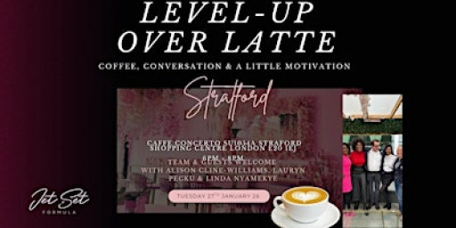 Level Up Over Latte