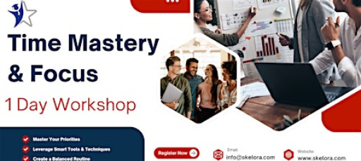 Time Mastery & Focus Workshop 1 Day Workshop in Colorado Springs, CO