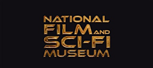 National Film and Sci-Fi Museum: January - March 2026