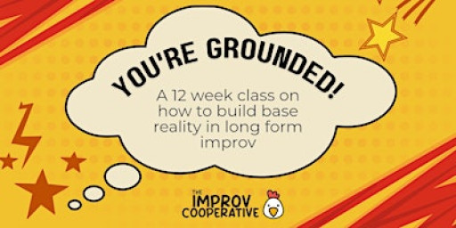 How to Build Base Reality in Long Form Improv