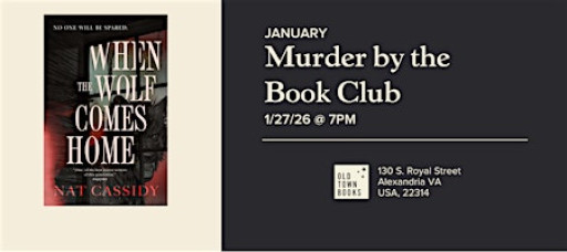 January Murder by the Book Club: When the Wolf Comes Home