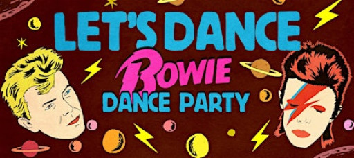 LET'S DANCE (BOWIE DANCE PARTY)