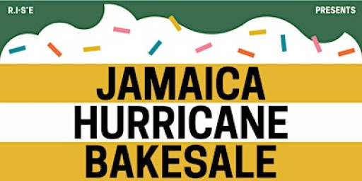 R.I.S.E - Jamaica Charity Bake Sale