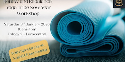 Yoga Tribe New Year Workshop - "Renew and Rebalance"
