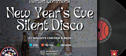 Norton Commons New Year's Eve Silent Disco at Waldo's Chicken & Beer