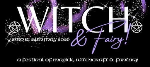 WITCH & FAIRY FESTIVAL