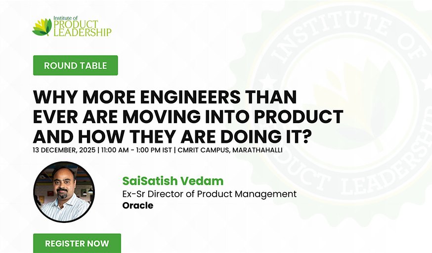 Round Table: Engineers Transitioning to Product — What’s Working Today ?