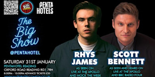 The Big Show at Penta Hotel with Scott Bennet & Rhys James