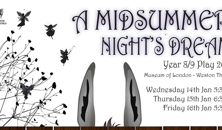 A Midsummer Night's Dream - CLSG Junior PLay 2026 - Thursday 15th 6:30pm
