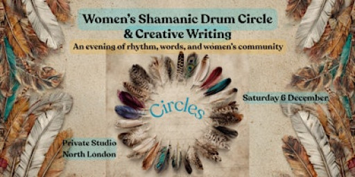 ✨Luz Women’s Shamanic Drum Circle & Creative Writing✨