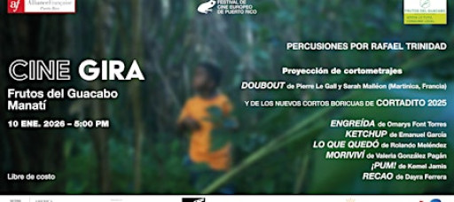 Cine Gira: Frutos del Guacabo