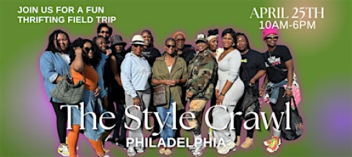 The Style Crawl: Philadelphia